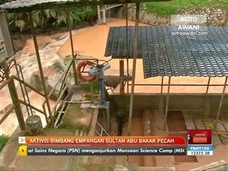 Aktivis bimbang empangan Sultan Abu Bakar pecah