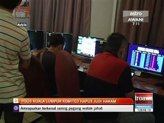Polis Kuala Lumpur komited hapus judi haram