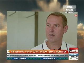 Morten Frost suntik gerun barisan pemain badminton