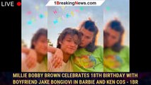 Millie Bobby Brown Celebrates 18th Birthday with Boyfriend Jake Bongiovi in Barbie and Ken Cos - 1br