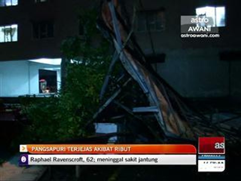 Pangsapuri terjejas akibat ribut