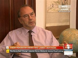 Pakar perubatan dakwa WHO lambat bertindak