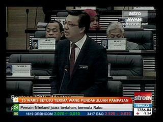 15 waris setuju terima wang pendahuluan pampasan