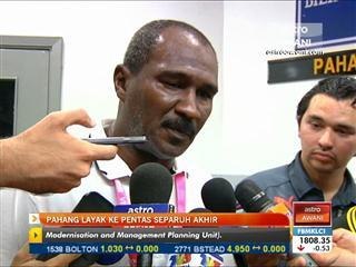 Pahang layak ke pentas separuh akhir