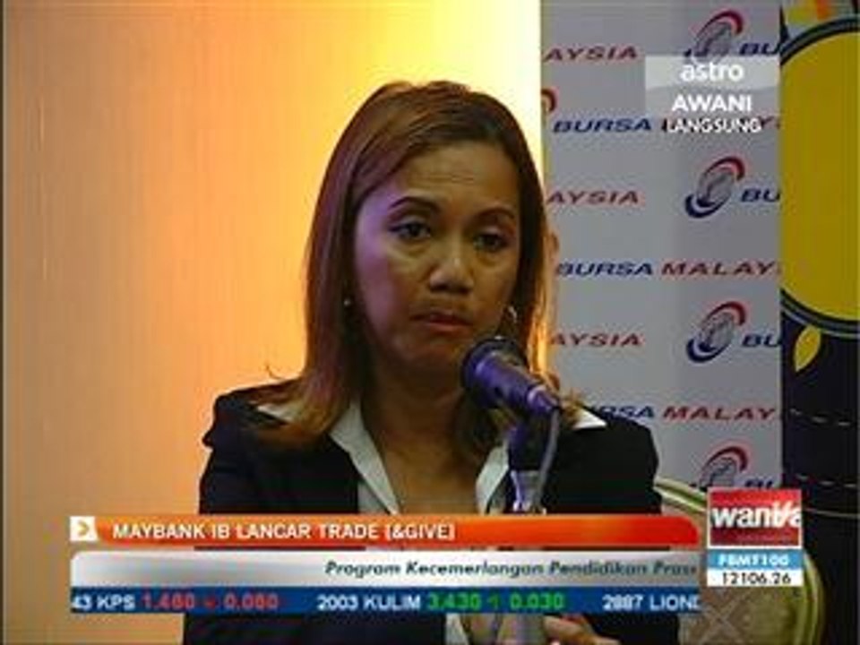Maybank IB lancar Trade [& Give]