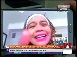 Shalwati hargai doa dan sokongan rakyat Malaysia