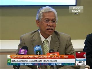 Hanya keputusan SPM sebenar untuk ke IPT - KPM