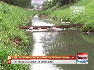 Kesedaran mengenai penjagaan sungai masih rendah