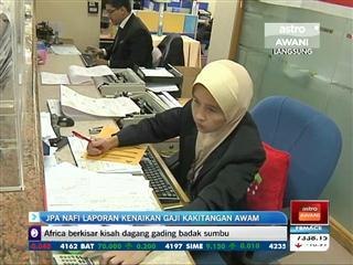 JPA nafi laporan kenaikan gaji kakitangan awam