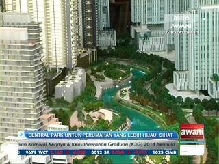 Central Park untuk perumahan yang lebih hijau, sihat