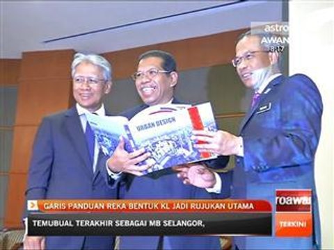 Garis panduan reka bentuk KL jadi rujukan utama