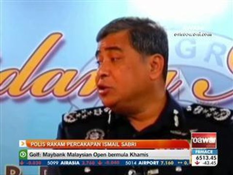 Polis rakam percakapan Ismail Sabri