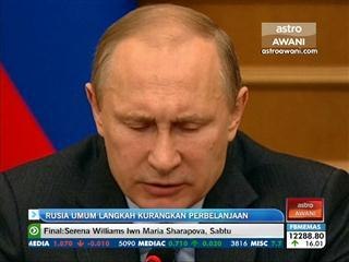 Rusia umum langkah kurangkan perbelanjaan