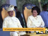 Teh Tarik AWANI 22 Okt:  Istiadat Pertabalan Sultan Kedah yang ke-29