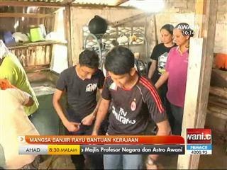 Mangsa banjir rayu bantuan kerajaan