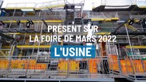Foire de Mars 2022 à Troyes : l'Usine