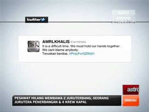 Dunia doakan kru & penumpang pesawat QZ 8501 selamat