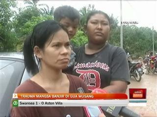 Trauma mangsa banjir di Gua Musang