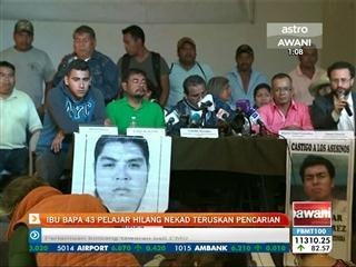 Ibu bapa 43 pelajar hilang nekad teruskan pencarian