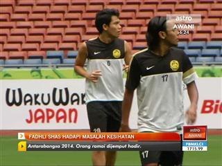 Fadhli Shas hadapi masalah kesihatan