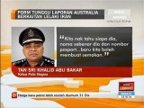 PDRM tunggu laporan Australia berkaitan lelaki Iran