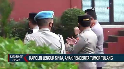 Download Video: Kapolri Jenderal Listyo Sigit Jenguk Sinta Penderita Tumor Tulang yang Ingin Jadi Polwan