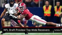 NFL Draft Preview  Top Wide Receivers