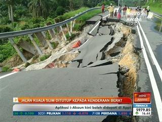 Jalan Kuala Slim ditutup kepada kenderaan berat