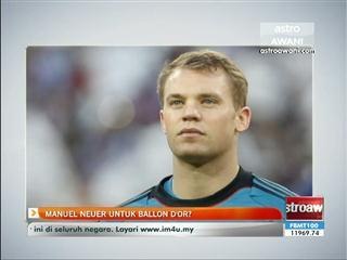Manuel Neuer untuk Ballon D'or?