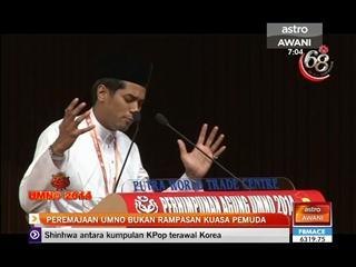 Peremajaan UMNO bukan rampasan kuasa pemuda