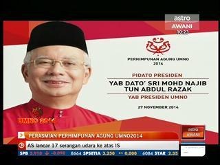 Ucapan perasmian Perhimpunan Agung UMNO 2014