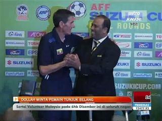 Dollah minta Harimau Malaya tunjuk belang