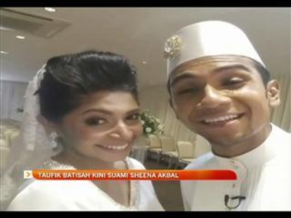 Taufik Batisah kini suami Sheena Akbal