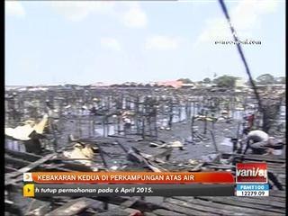 Kebakaran kedua di perkampungan atas air