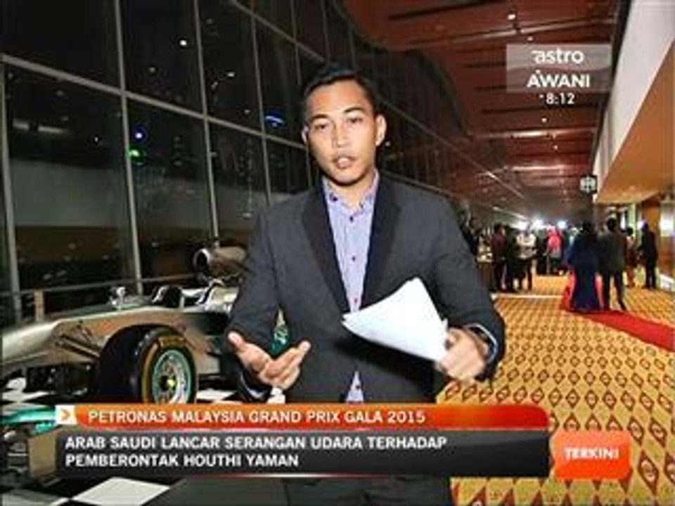 Perkembangan Petronas Malaysia Grand Prix Gala 2015