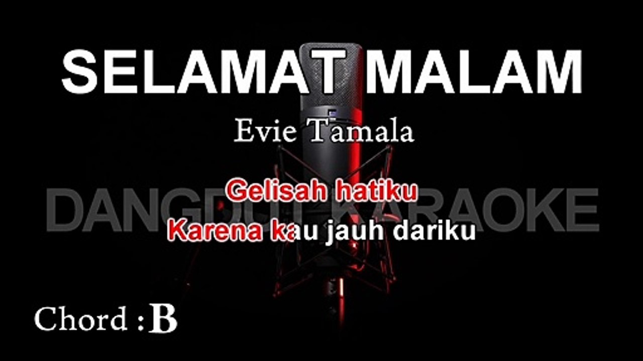 Selamat Malam | Evie Tamala | Karaoke Tanpa Vokal ¦ CHORD