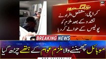 Karachi Mae Mobile Cheen'nay Wala Mulzim Awam Kay Hathay Charh Gaya