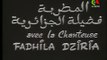 Fadela Dziria - Ya qalbi kheli el hal فضيلة الدزيرية