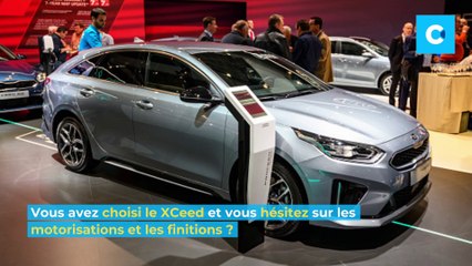 Kia XCeed : Lequel choisir ?