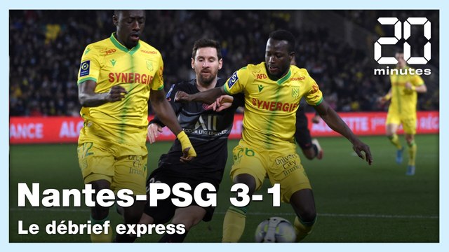 Ligue 1 : le debrief de Nantes-PSG (3-1)