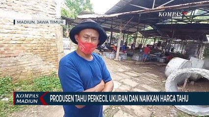 Produsen Tahu Perkecil Ukuran Dan Naikkan Harga Tahu