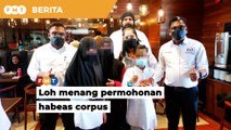 Loh menang permohonan habeas corpus untuk hak jagaan 3 anak