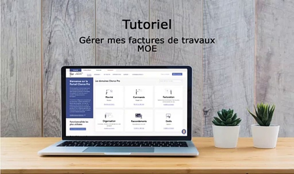 Tutoriel Portail de services Chorus Pro 2022 - Gérer les factures de travaux (maitrise d'oeuvre MOE)