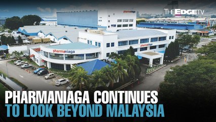NEWS: Pharmaniaga remains aggressive on international expansion