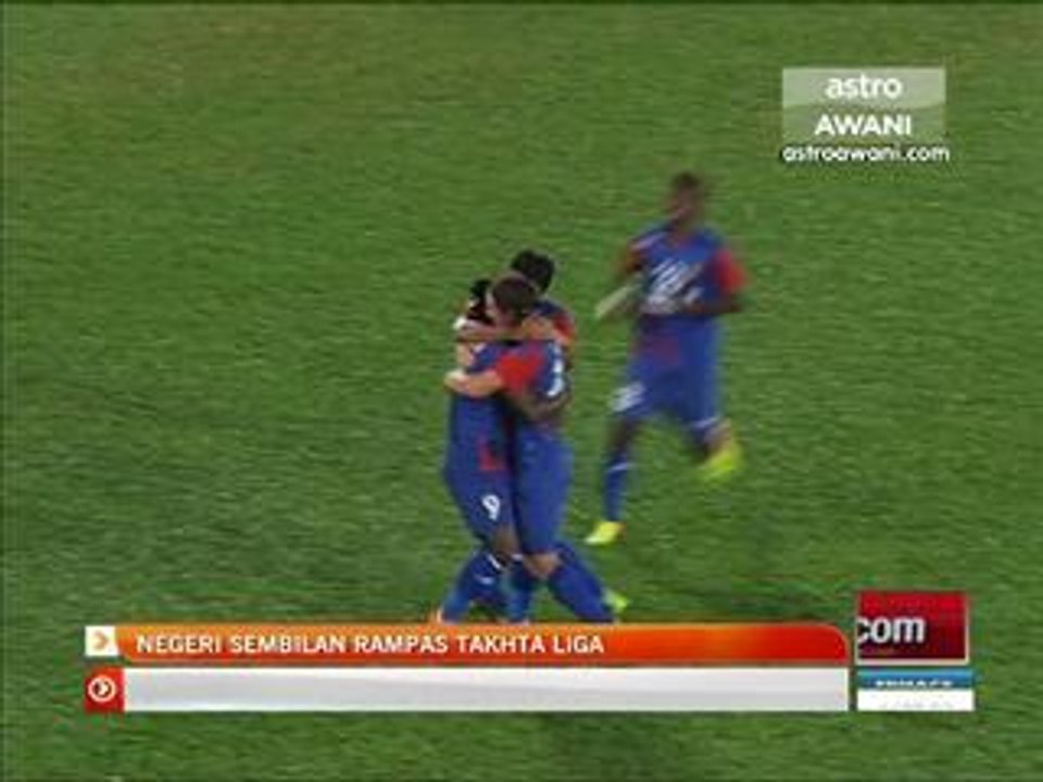 Negeri Sembilan rampas takhta liga