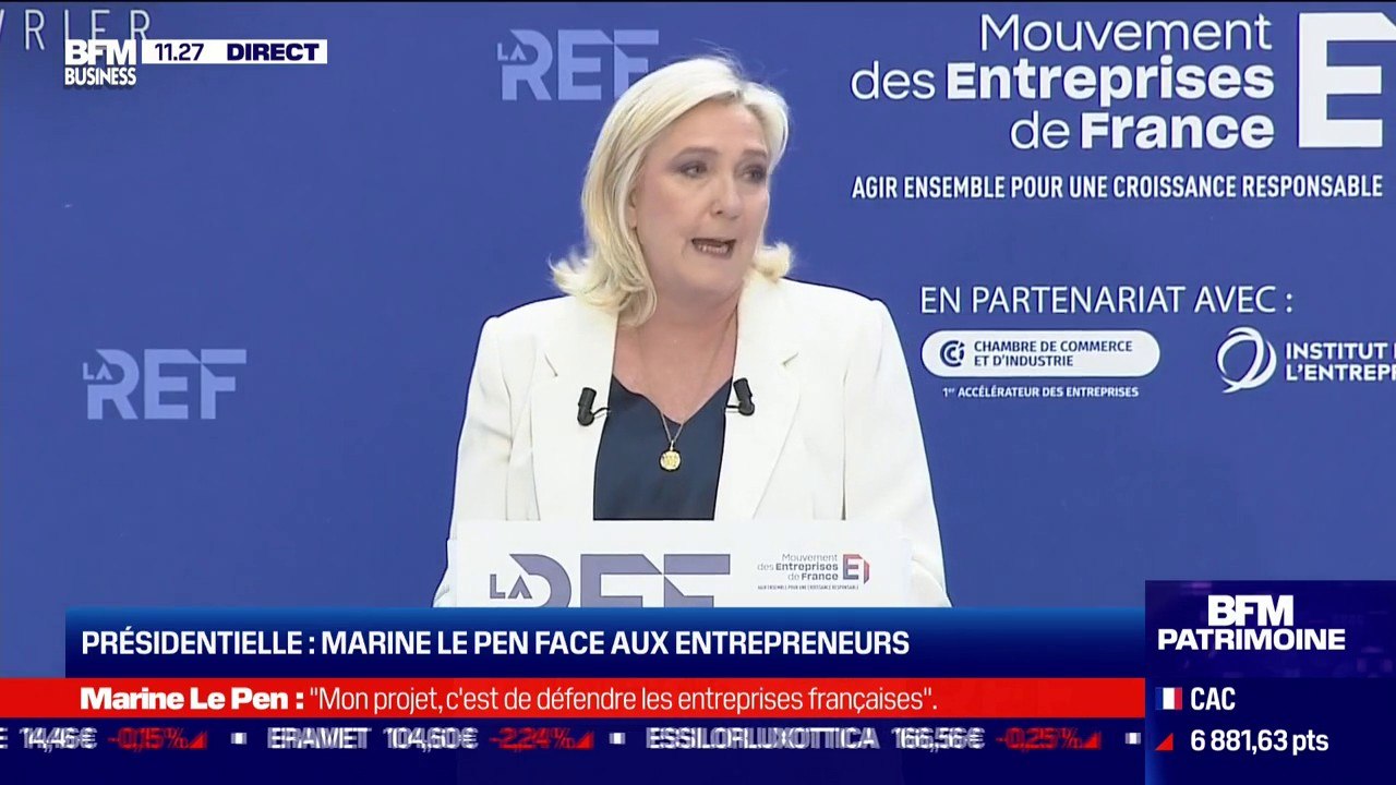 Marine Lepen: "Mon projet c'est de défendre les entreprises françaises qui sont le socle de la puissance française"