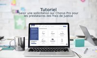 Tutoriel Portail de services Chorus Pro 2022 - Saisir une sollicitation pour les mémoires de frais de justice