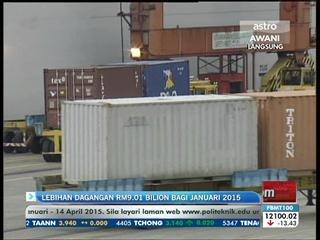 Lebihan dagangan RM9.01 bilion bagi Januari 2015