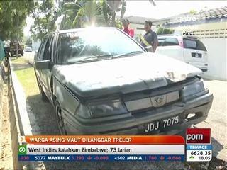 Warga asing maut dilanggar treler