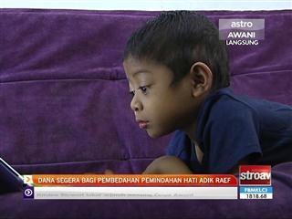 Dana segera bagi pembedahan pemindahan hati adik Raef